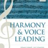 Harmony and Voice Leading, Volume I and II 5th Edition Edward Aldwell Solution Manual
